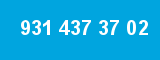 931 437 37 02